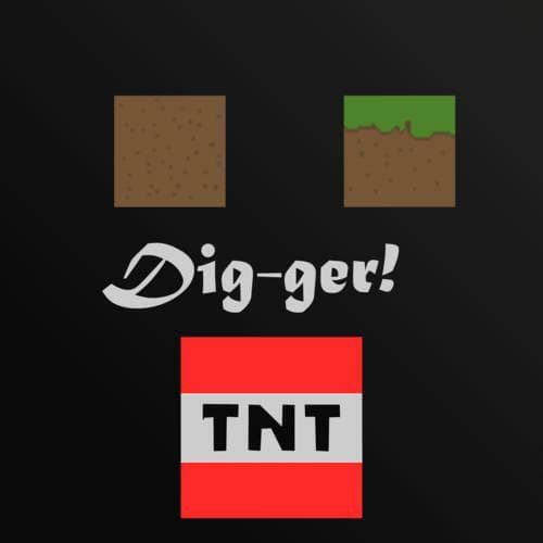 Dig-ger!