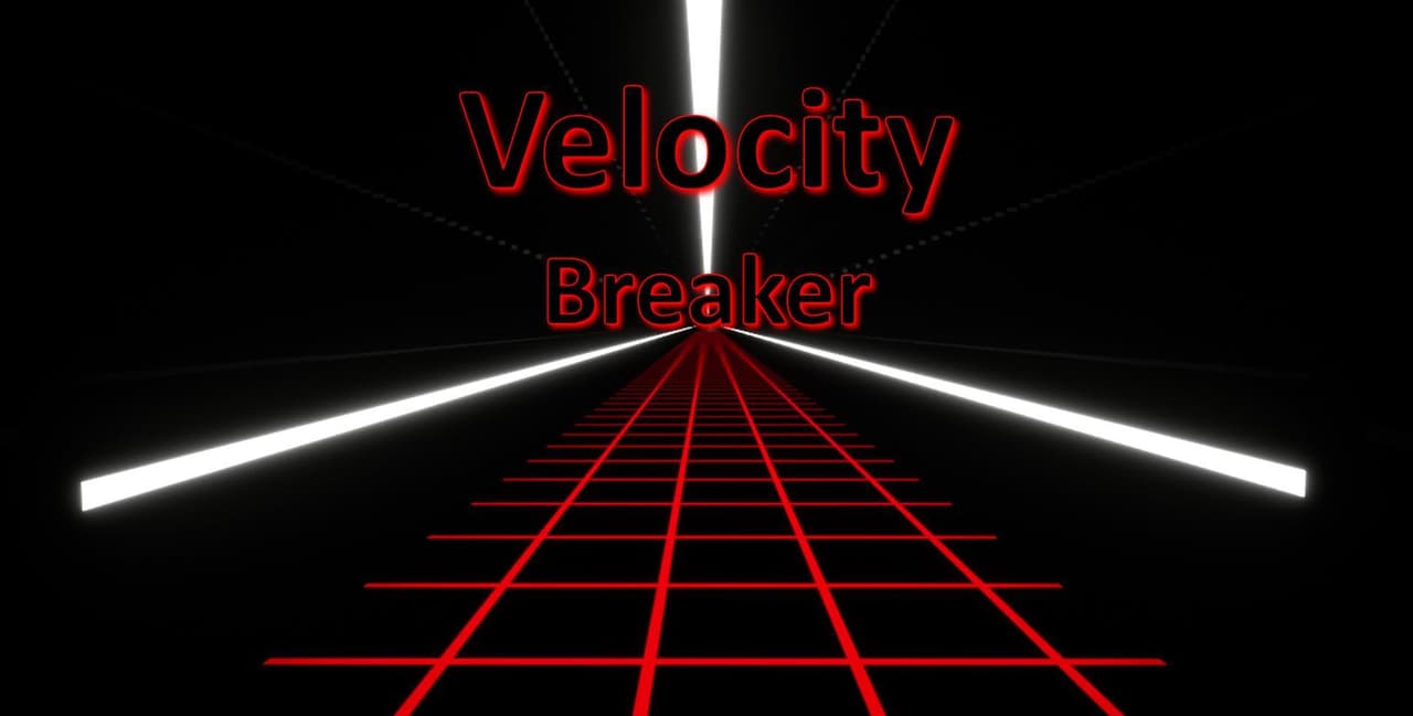 Velocity Breaker