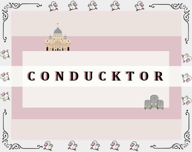 Conducktor