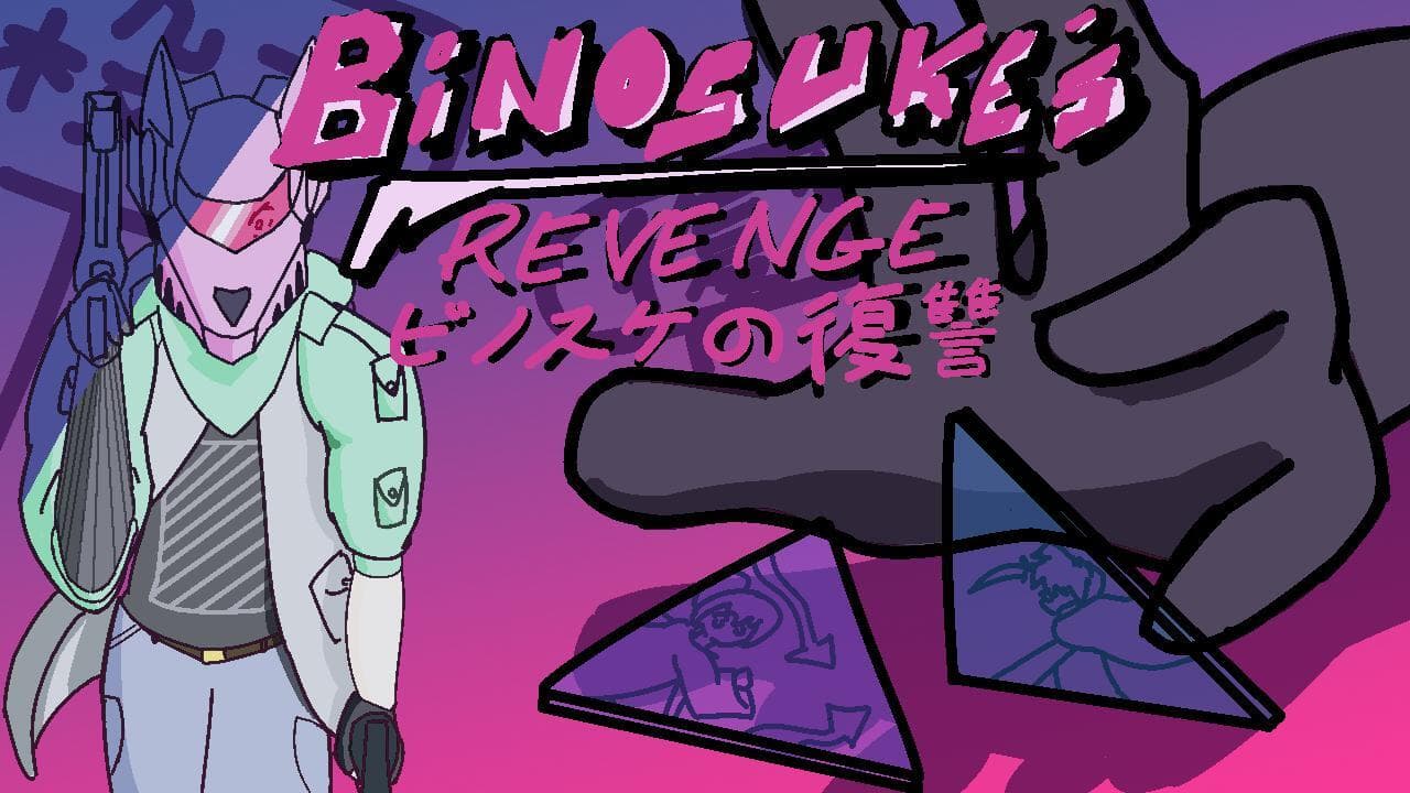 Binosukes Revenge
