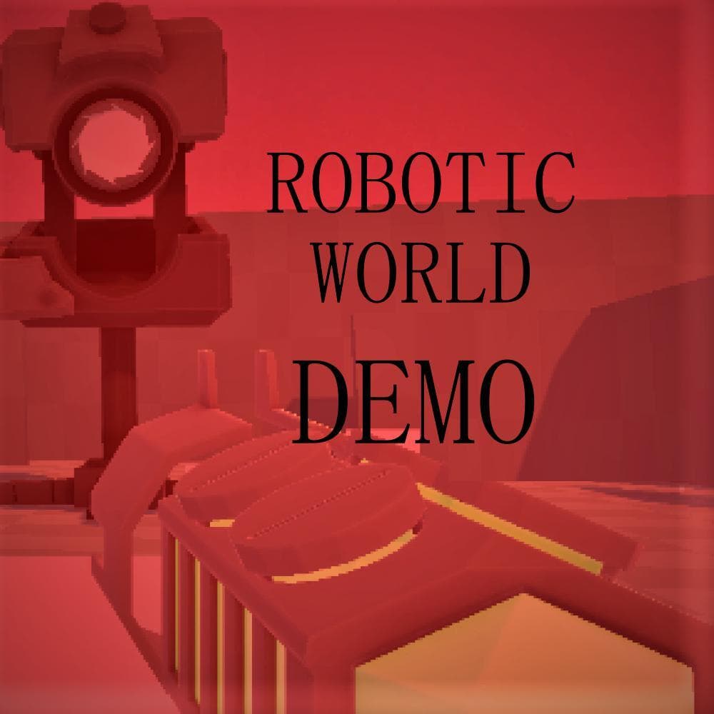 Robotic World Demo