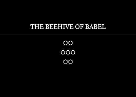 The Beehive of Babel