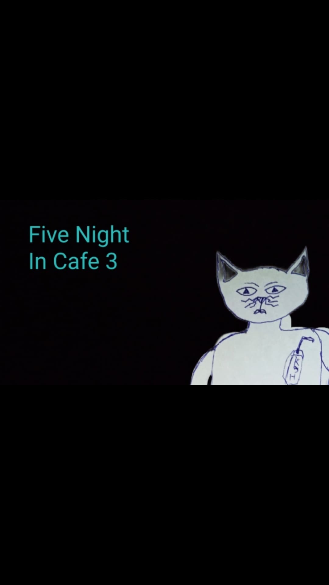 Five Night In Cafe 3