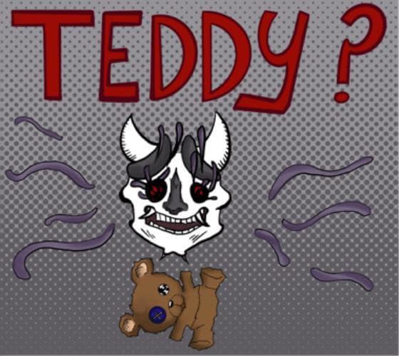 Teddy?