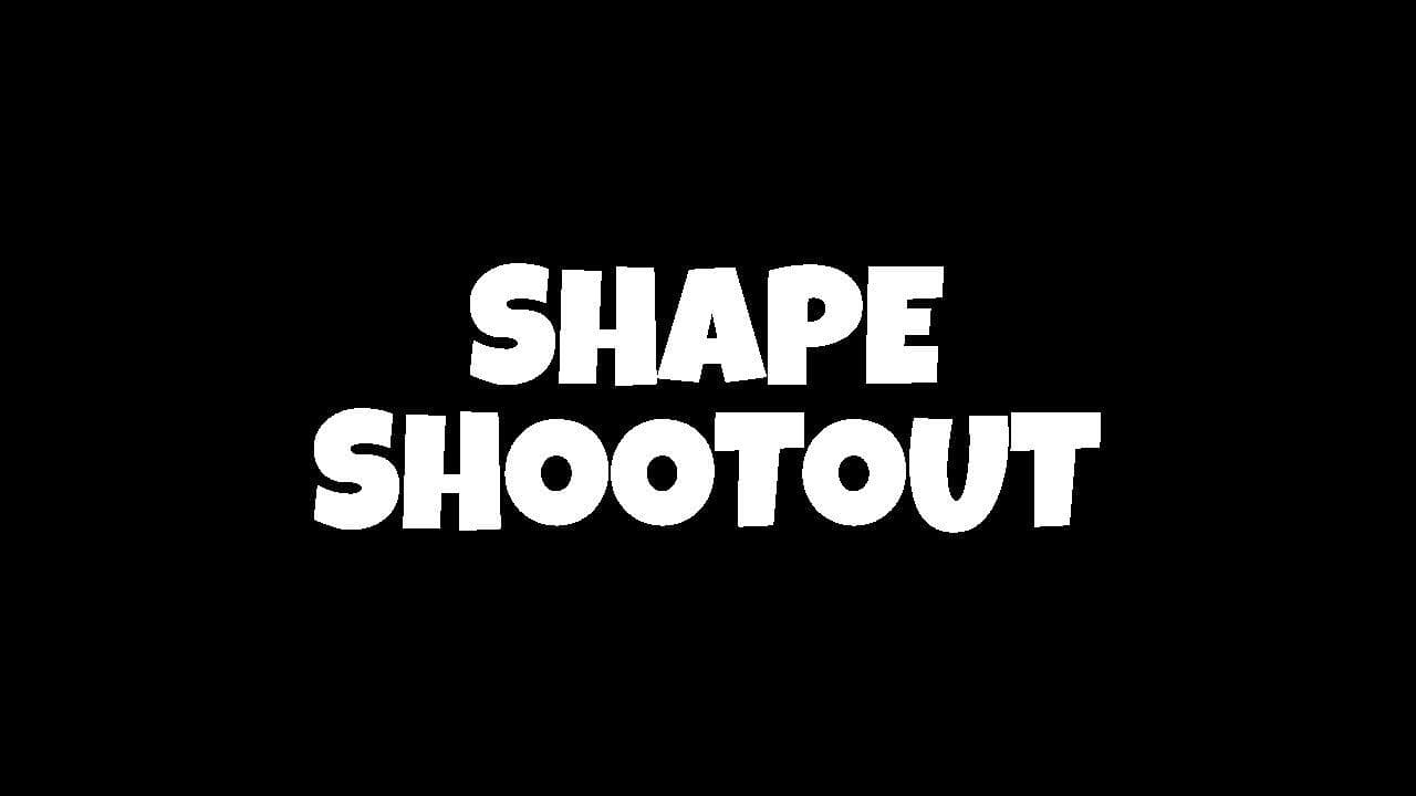 Shape Shootout