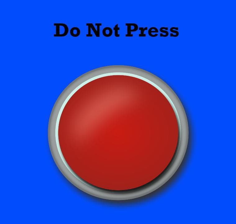 Do Not Press the Button (BraveDave321)
