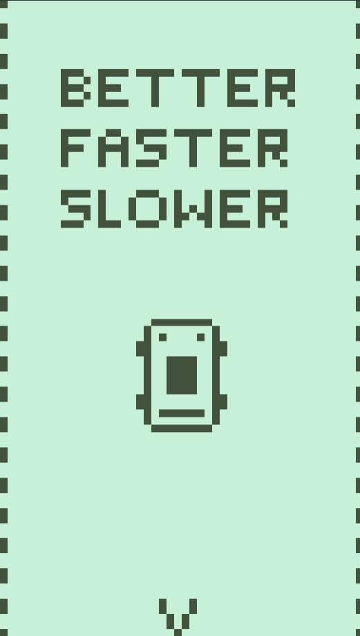 Better Faster Slower screenshot 2