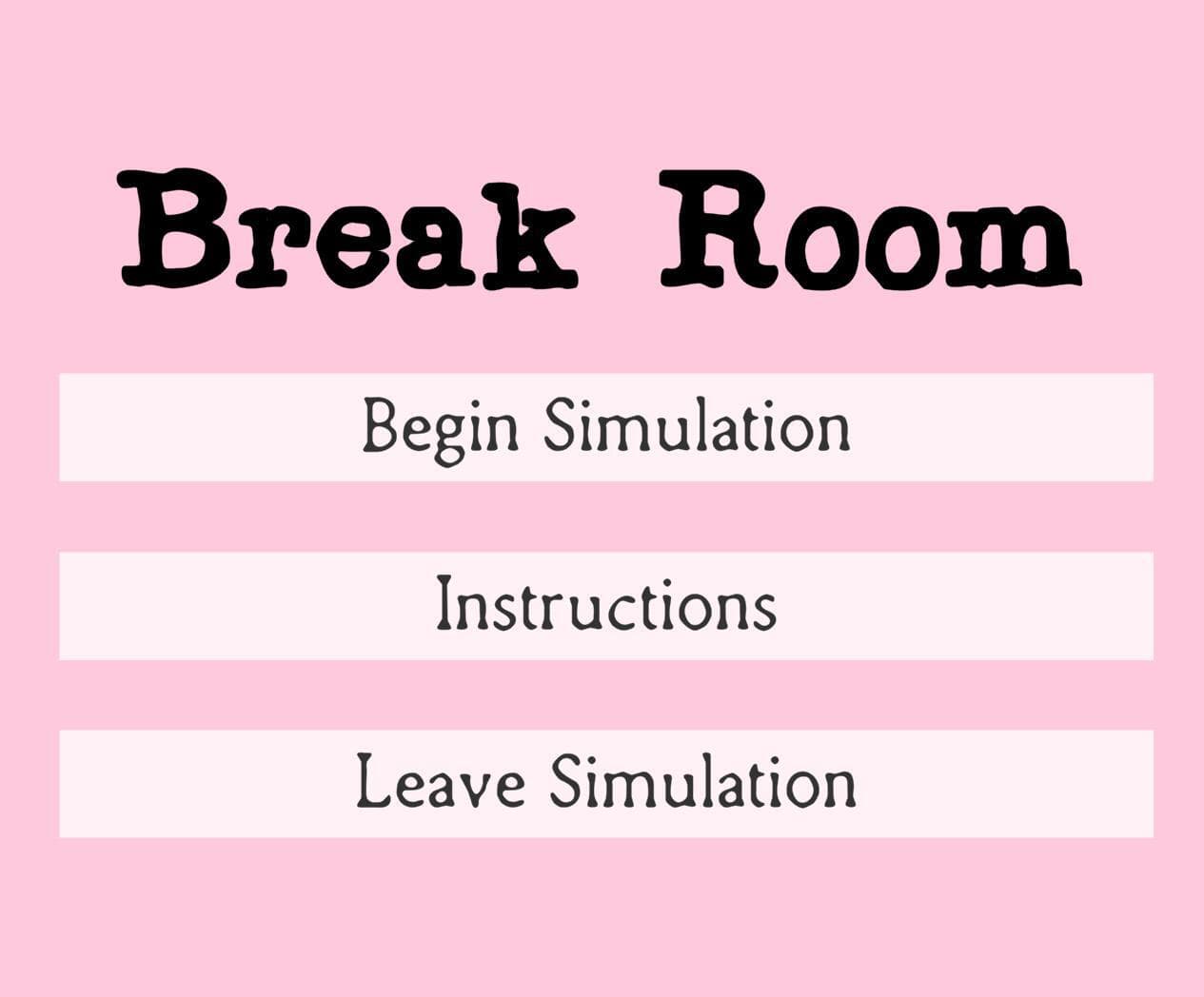 Break Room (Early Beta)