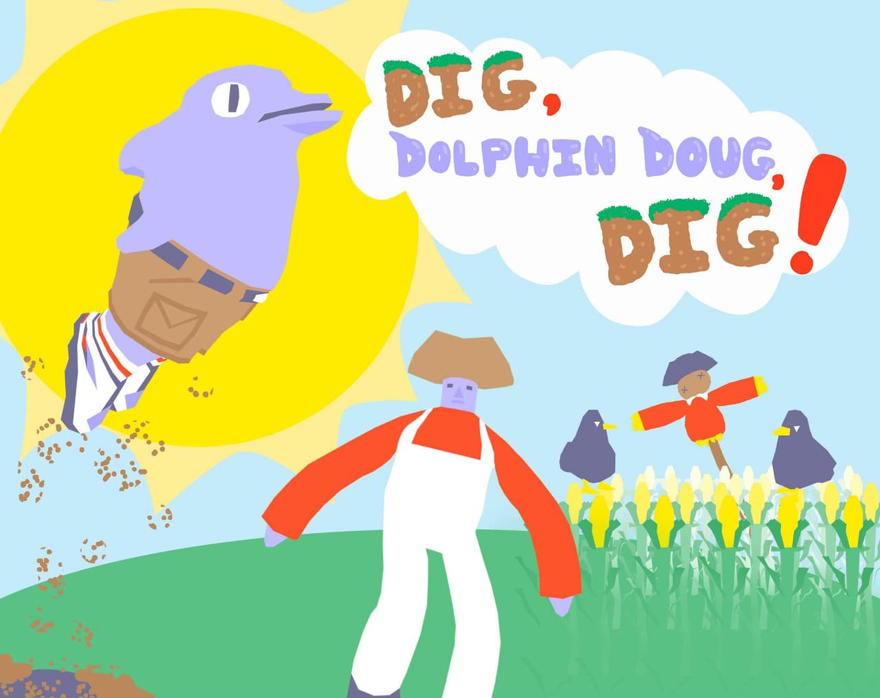 Dig, Dolphin Doug, Dig!