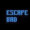 Escape Bad (Itch.io Edition)