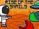 Rise Of The Snails