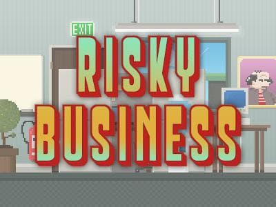 Risky Business (Beau Crossley, dizmackay)