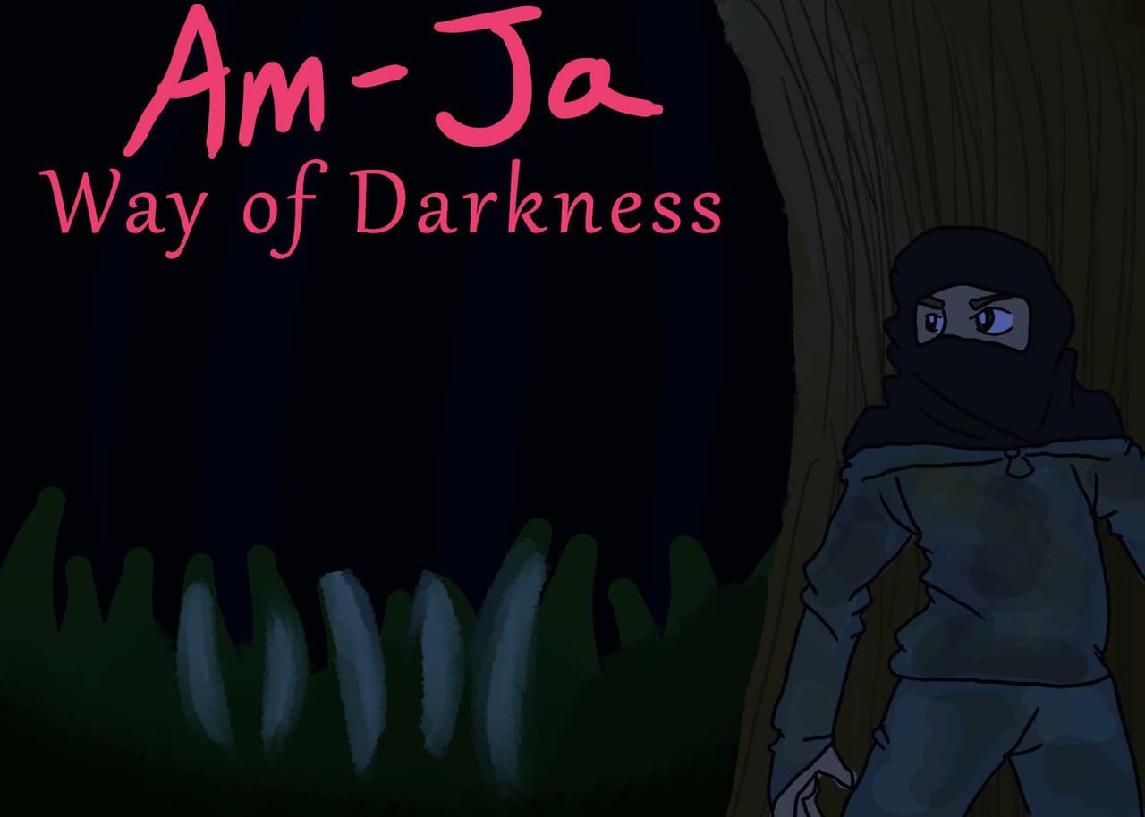 Am-JA: Way of Darkness