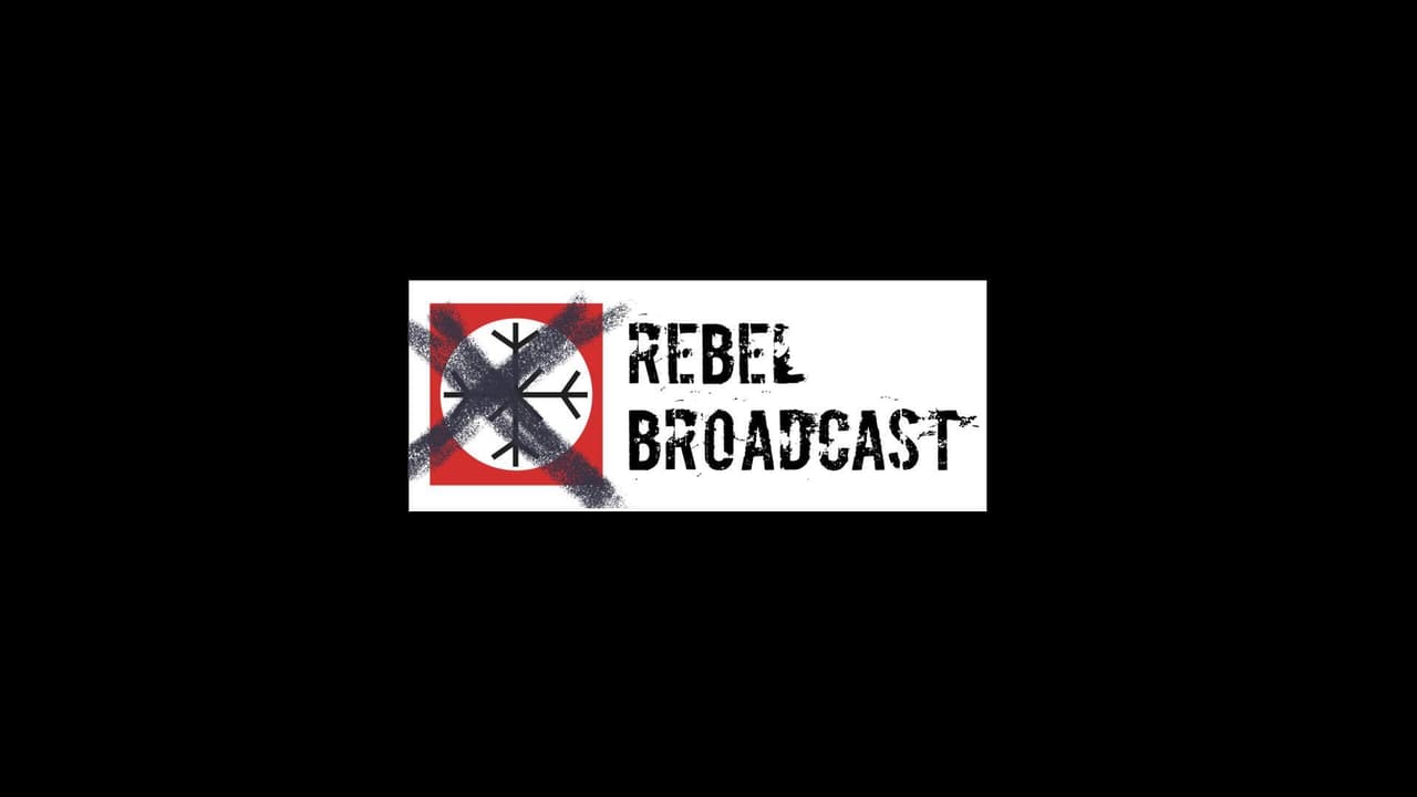 Rebel Broadcast