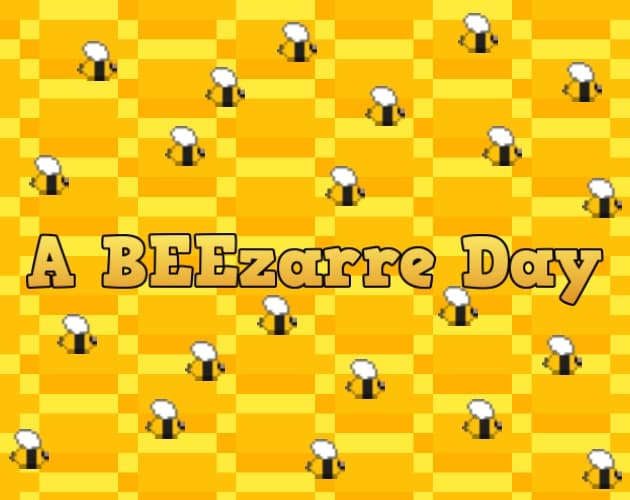 A BEEzarre Day
