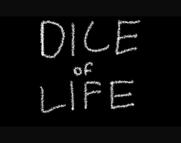 Dice of Life (Glazzy)