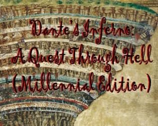 Dantes Inferno: A Quest Through Hell (Millennial Edition)