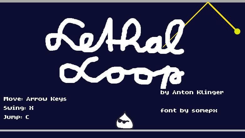 Lethal Loop (klianc)