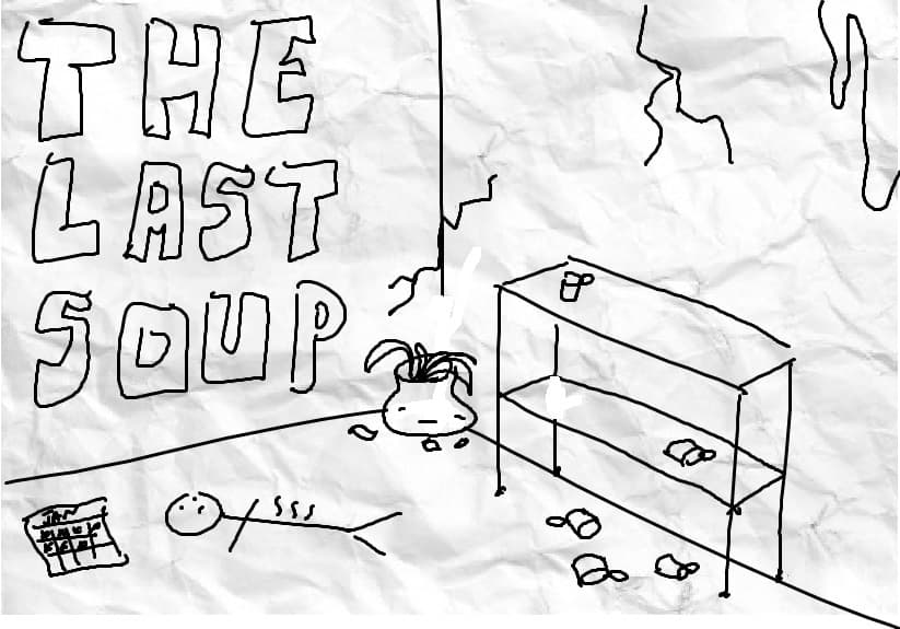 The Last Soup