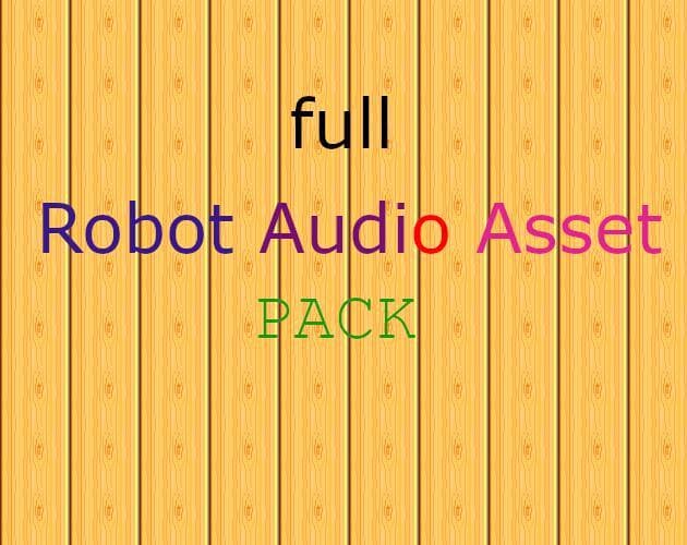 Full Robot Asset (Audio) Pack