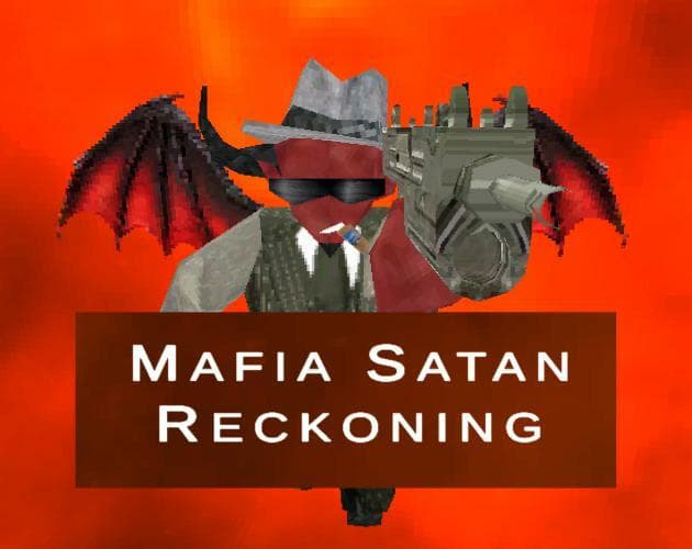 Mafia Satan Reckoning