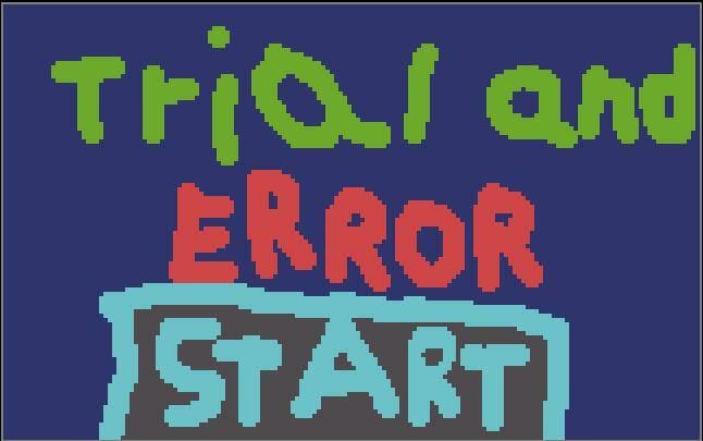 Trial And Error (RoyalNickle)
