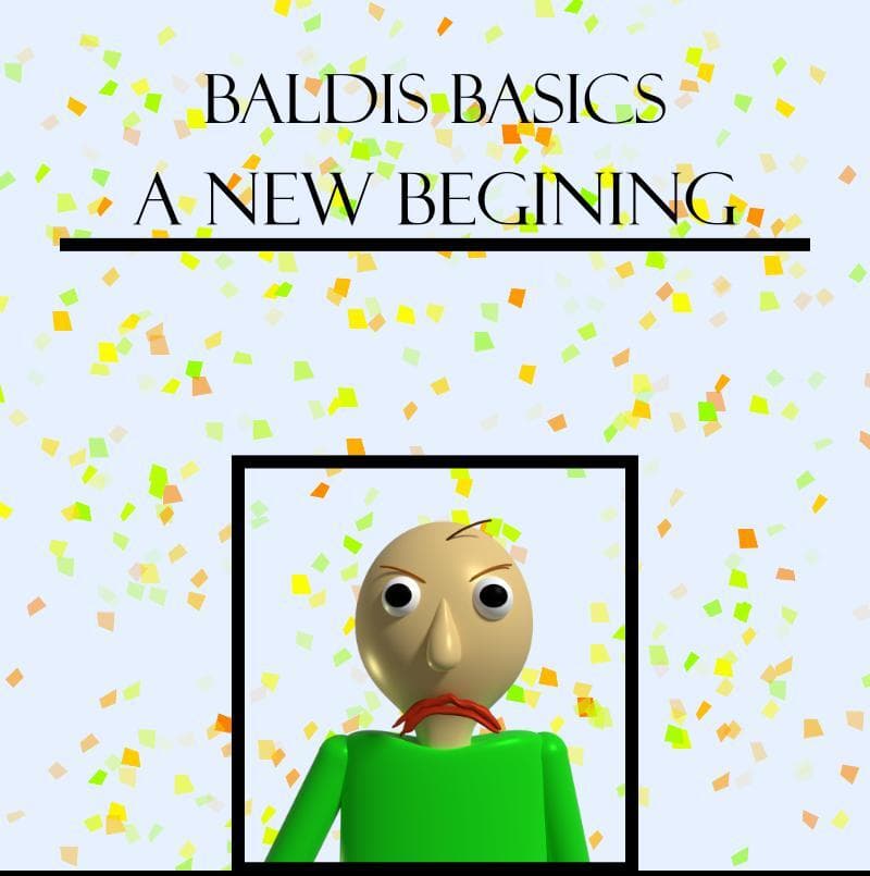 BALDIS BASICS A NEW BEGINNING