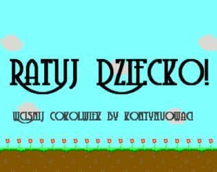 Ratuj Dziecko!