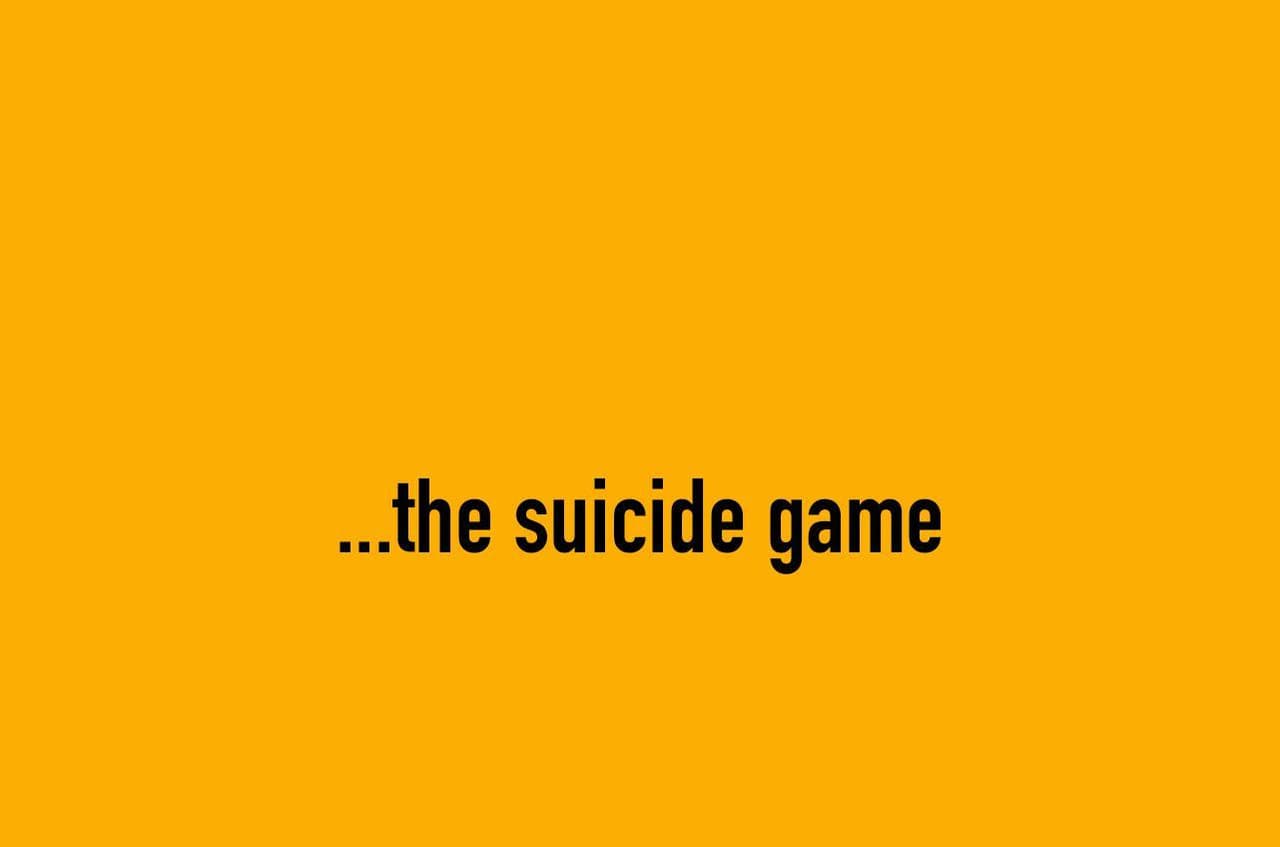 The Suicide Game