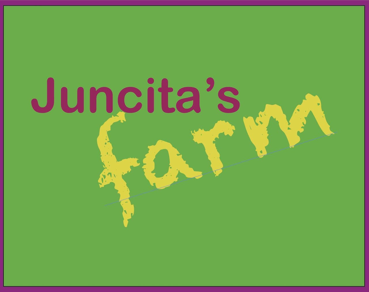Juncitas farm