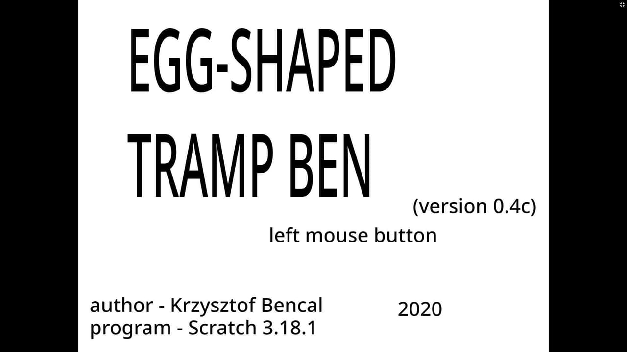 Menel Srajko (pl), Egg-shaped tramp Ben (eng) screenshot 2