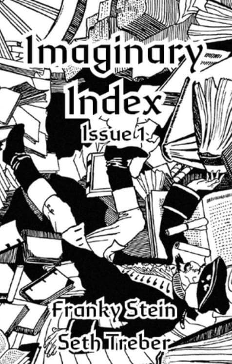 Imaginary Indexes--Issue 1