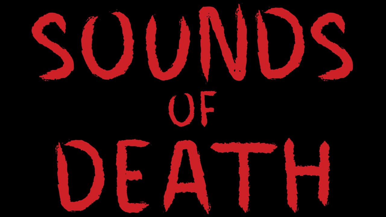 Sounds of Death