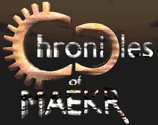 Chronicles of MAEKR