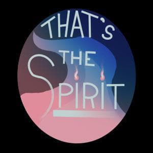 Thats The Spirit! (ChasingShadows)