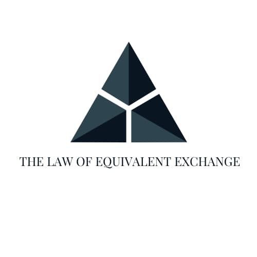 The Law of Equivalent Exchange