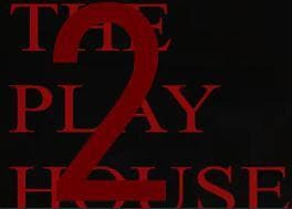 The Play House 2