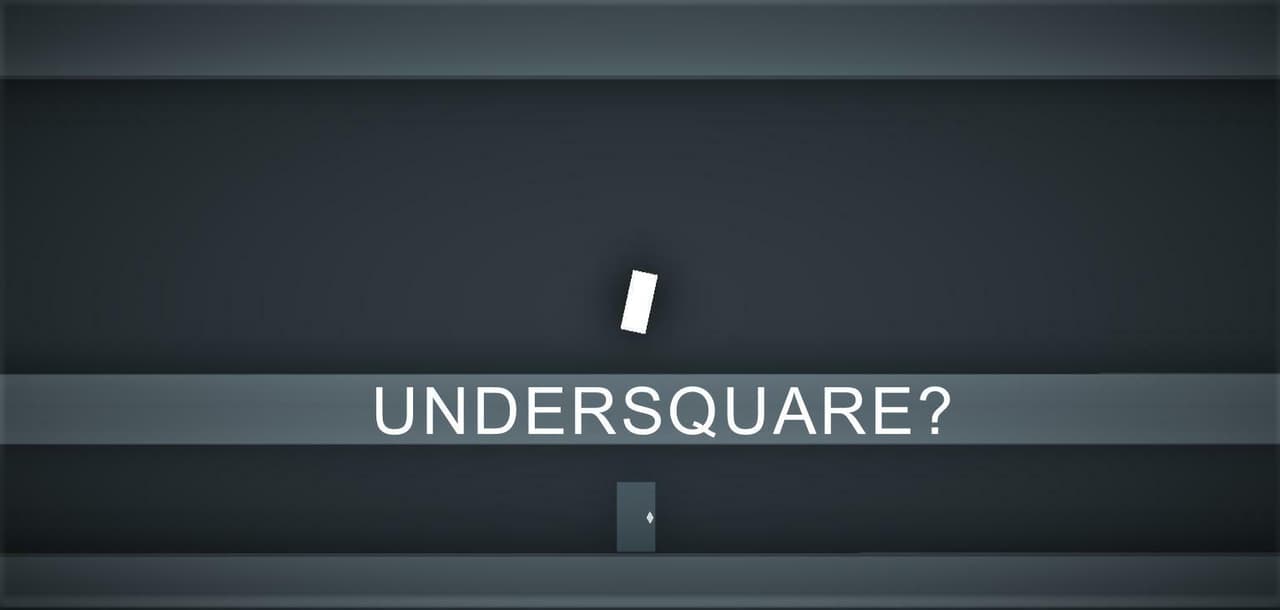 Undersquare?