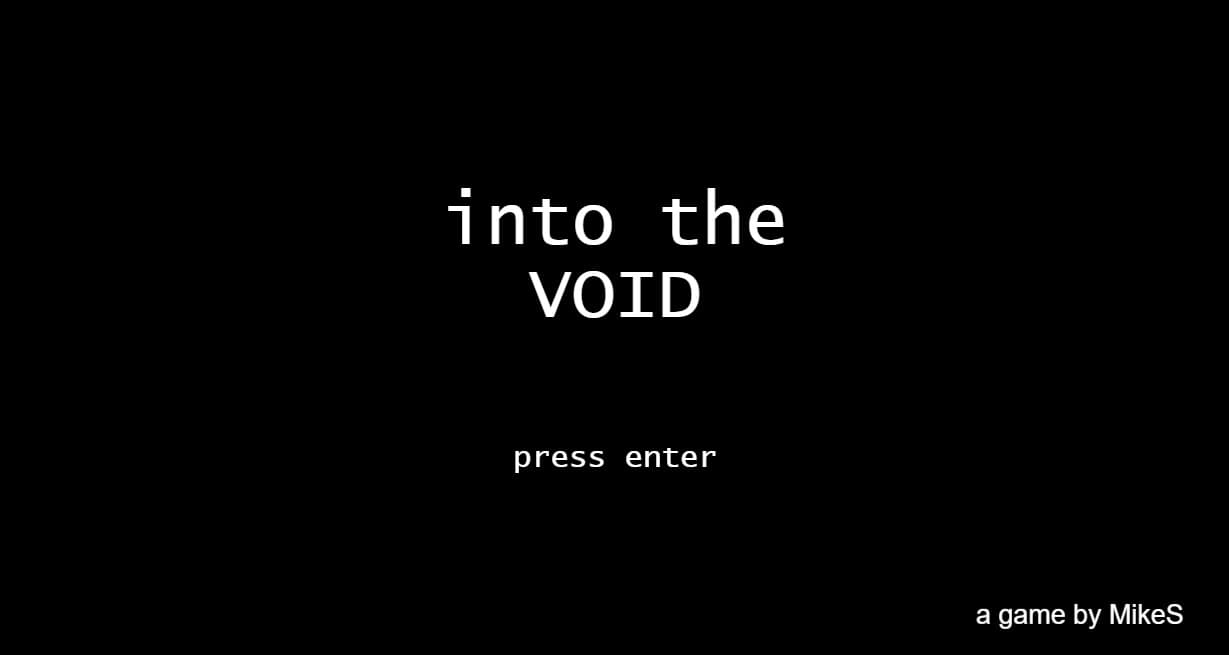 into the VOID (itch) (MikeS)
