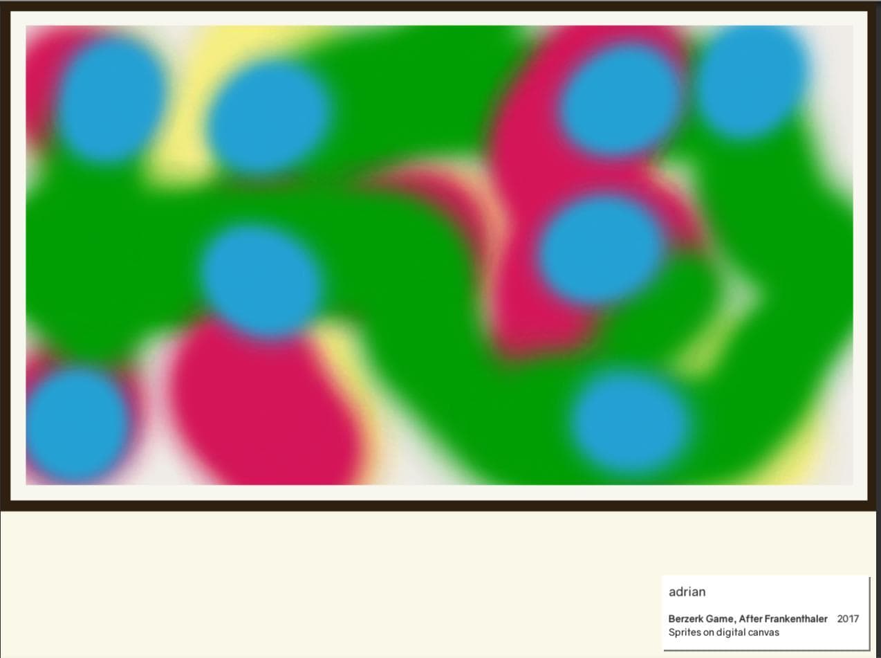 Berzerk, After Frankenthaler