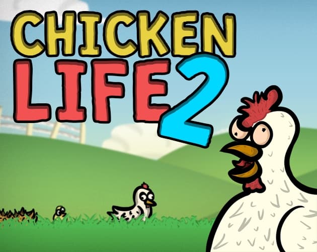 Chicken Life 2