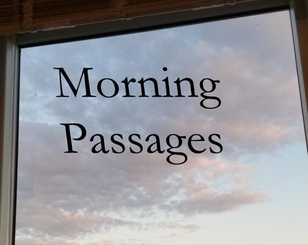 Morning Passages