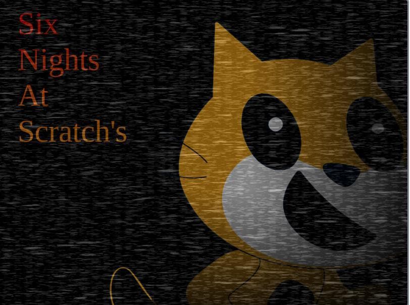 Six Nights at Scratchs (ecogamez)