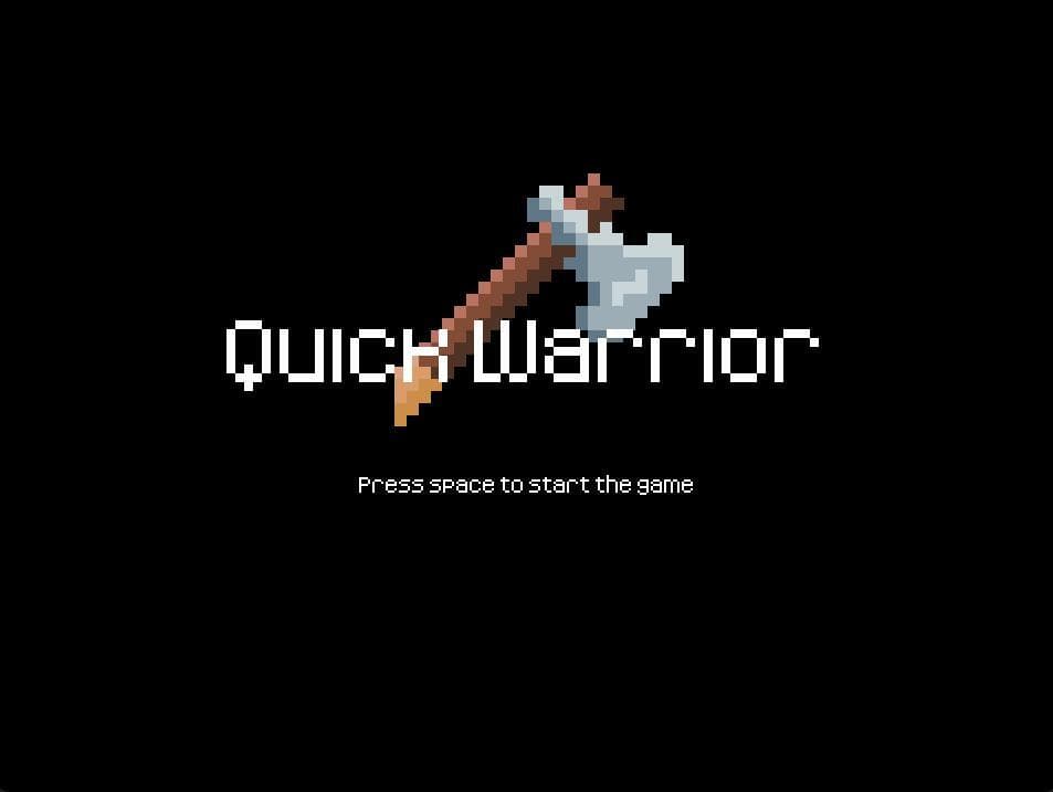 Quick Warrior