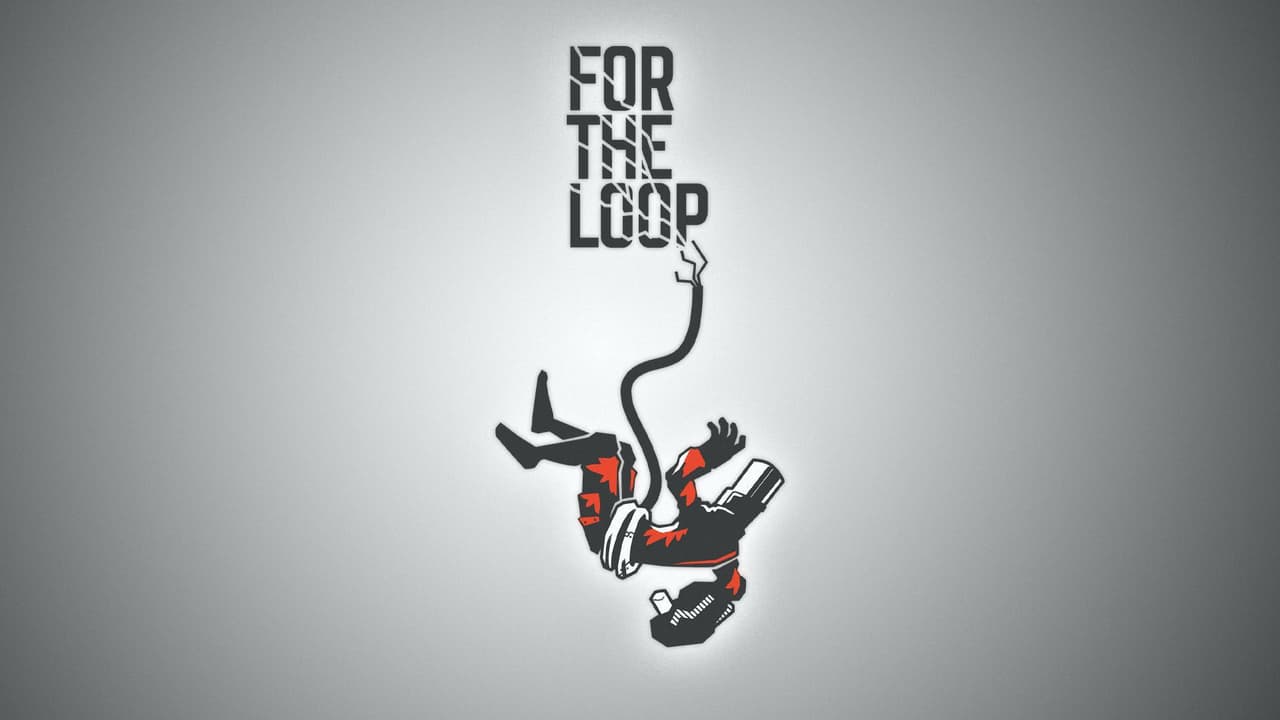 For The Loop
