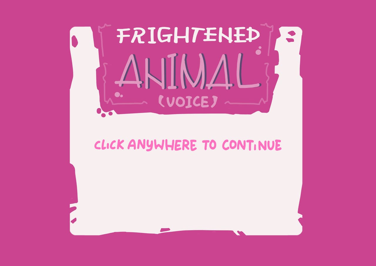 Frightened Animal