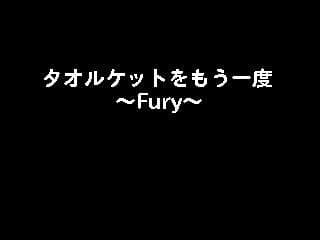 Towelket: One More Time 5 ~ Fury ~