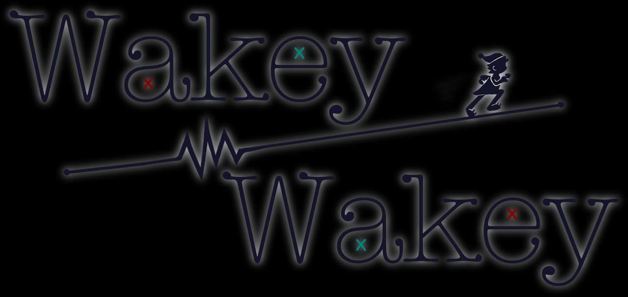 Wakey Wakey (amsaeteu, Nathan Juyoung Ha)