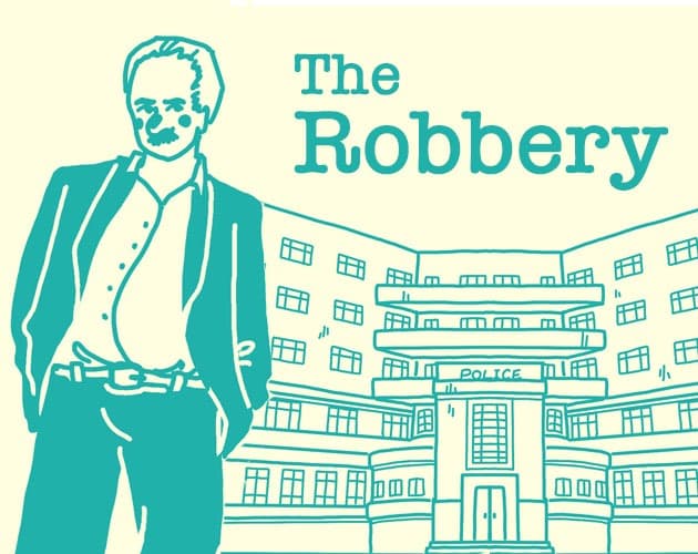 The Robbery