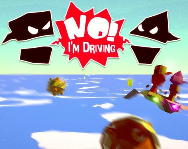 NO! IM DRIVING